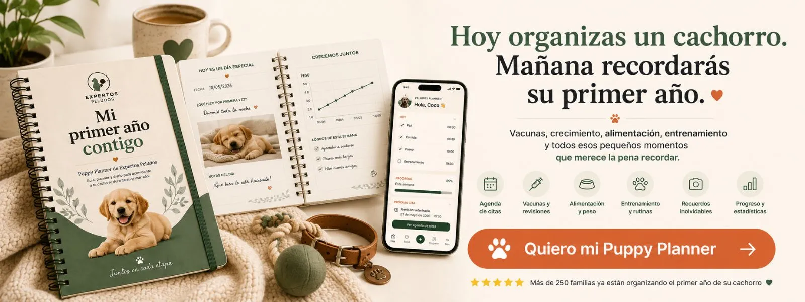 Puppy Planner de Expertos Peludos para organizar y recordar el primer año de un cachorro con planner y aplicación.