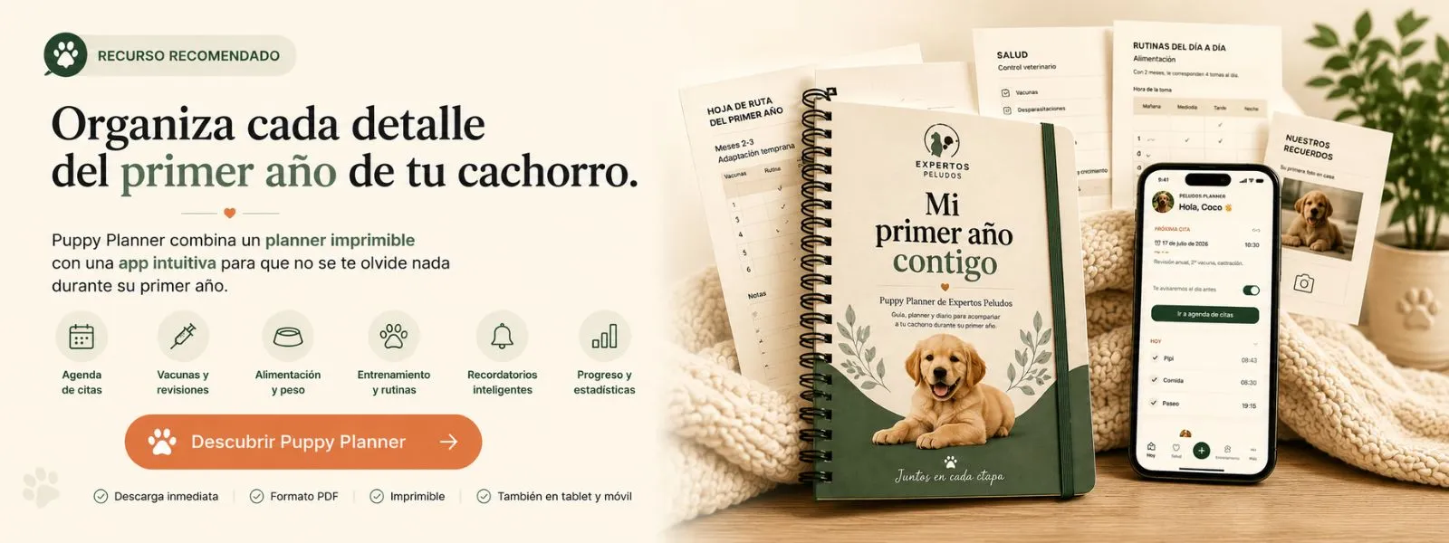 Sistema Puppy Planner de Expertos Peludos con cuaderno y aplicación para gestionar el primer año de un cachorro.