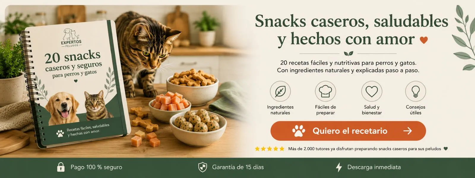 Banner del ebook "20 Snacks Caseros y Seguros para Perros y Gatos" de Expertos Peludos con recetas saludables, ingredientes naturales y guía paso a paso para preparar premios caseros.